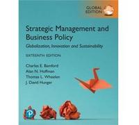 Strategic Management and Business Policy Globalization Innovation and Sustainability Global Edition by J. Hunger J. Hunger (Auteur)