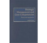 Strategic Management and Core Competencies Anders Drejer (Auteur)