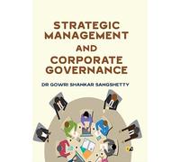 Strategic Management and Corporate Governance