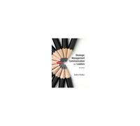 Strategic Management Communication For Leaders 5e
