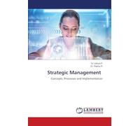 Strategic Management: Concepts, Processes and Implementation