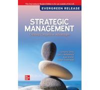 Strategic Management: Creating Competitive Advantages ISE