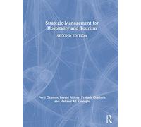 Strategic Management for Hospitality and Tourism
