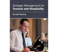Strategic Management For Tourism And Hospitality