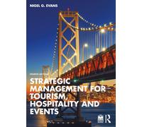 Strategic Management For Tourism, Hospitality And Events