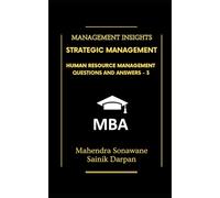 Strategic Management HRM Q&A: Human Resource Management : Questions and Answers - Part 3