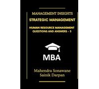Strategic Management HRM Q&A: Human Resource Management : Questions and Answers - Part 3