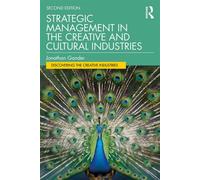 Strategic Management in the Creative and Cultural Industries - Jonathan Gander - Routledge - ebook (ePub) - Livre
