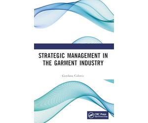 Strategic Management in the Garment Industry