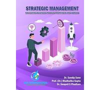 Strategic Management: Navigating Business Models From India And Abroad
