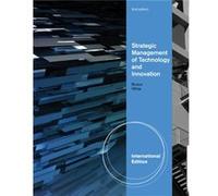 Strategic Management Of Technology And Innovation, International Edition (Paperback) Margaret White, Garry Bruton (Auteur)