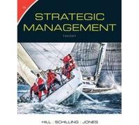 Strategic Management: Theory: An Integrated Approach - [Livre en VO] Charles Hill, Gareth Jones, Melissa A Schilling (Auteur)
