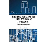 Strategic Marketing For High Technology Products