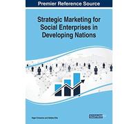 Strategic Marketing For Social Enterprises In Developing Nations
