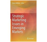 Strategic Marketing Issues In Emerging Markets