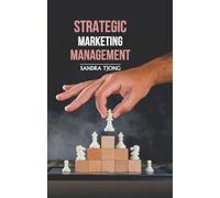 Strategic Marketing Management