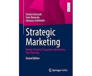Strategic Marketing: Market-Oriented Corporate and Business Unit Planning