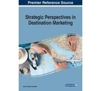 Strategic Perspectives In Destination Marketing