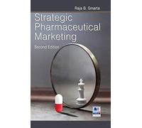 Strategic Pharmaceutical Marketing