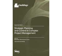Strategic Planning and Control in Complex Project Management