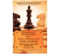 Strategic Planning From God's Perspective The Vision