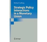 Strategic Policy Interactions In A Monetary Union
