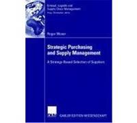 Strategic Purchasing and Supply Management Moser, Roger (Auteur)