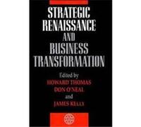 Strategic Renaissance and Business Transformation, Strategic Management Series En International Strategic Management Society Conference 1992 London (Auteur)