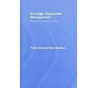 Strategic Reputation Management