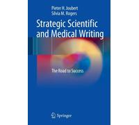 Strategic Scientific And Medical Writing