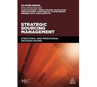 Strategic Sourcing Management: Structural and Operational Decision-making