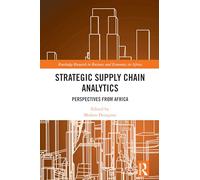 Strategic Supply Chain Analytics
