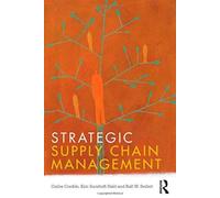 Strategic Supply Chain Management