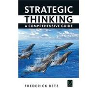 Strategic Thinking by Betz & Frederick Portland State University & USA Frederick Betz, (Auteur)