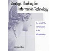 Strategic Thinking for Information Technology Bernard H. Boar (Auteur)