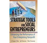 Strategic Tools for Social Entrepreneurs by Dees Hardcover Book Dees, J. Gregory, Emerson, Jed, Economy, Peter (Auteur)