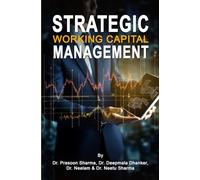 Strategic Working Capital Management