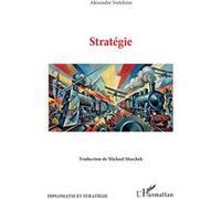 Stratégie Alexandre Svetchine (Auteur), Michael Maschek (Traduction)