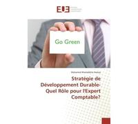 Stratégie de Développement Durable-Quel Rôle pour lExpert Comptable? - Mohamed Khaireddine Hamza - Universitaires Europeennes - broché - Livre