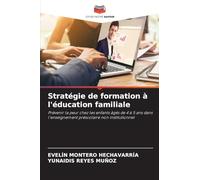 Stratégie de formation à l'éducation familiale