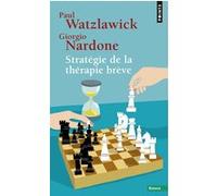 Giorgio Nardone – Stratégie de la thérapie brève – Points – Poche