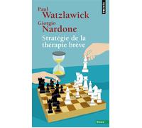 Giorgio Nardone – Stratégie de la thérapie brève – Points – Poche