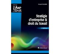 Stratégie d'entreprise et droit du travail