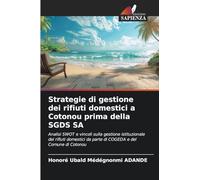 Strategie di gestione dei rifiuti domestici a Cotonou prima della SGDS SA