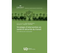 Stratégie d'intervention en santé et sécurité du travail Une démarche concertée - Marie-Michelle Gouin - Presses de l'université du québec - ebook (ePub) - Livre