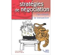 Strategie Et Negociation. L'Art Chinois De La Transaction