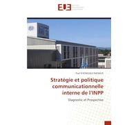 Stratégie et politique communicationnelle interne de l'INPP