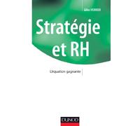 Stratégie et RH - L'équation gagnante: L'équation gagnante