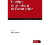 Stratégie et techniques de l'achat public (2e éd.) Olivier GIANNONI (Auteur)
