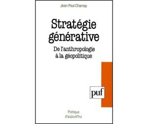 Stratégie générative - Jean-Paul Charnay - Puf - broché - Etude